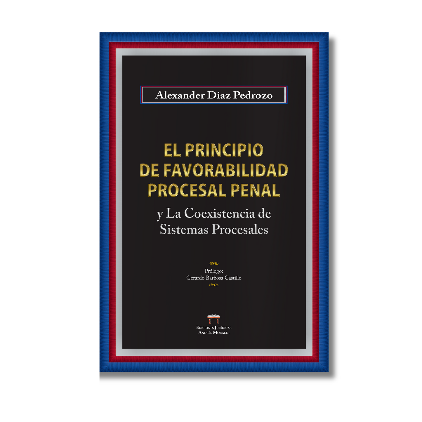 EL PRINCIPIO DE FAVORABILIDAD PROCESAL PENAL Y LA COEXISTENCIA DE SISTEMAS PROCESALES