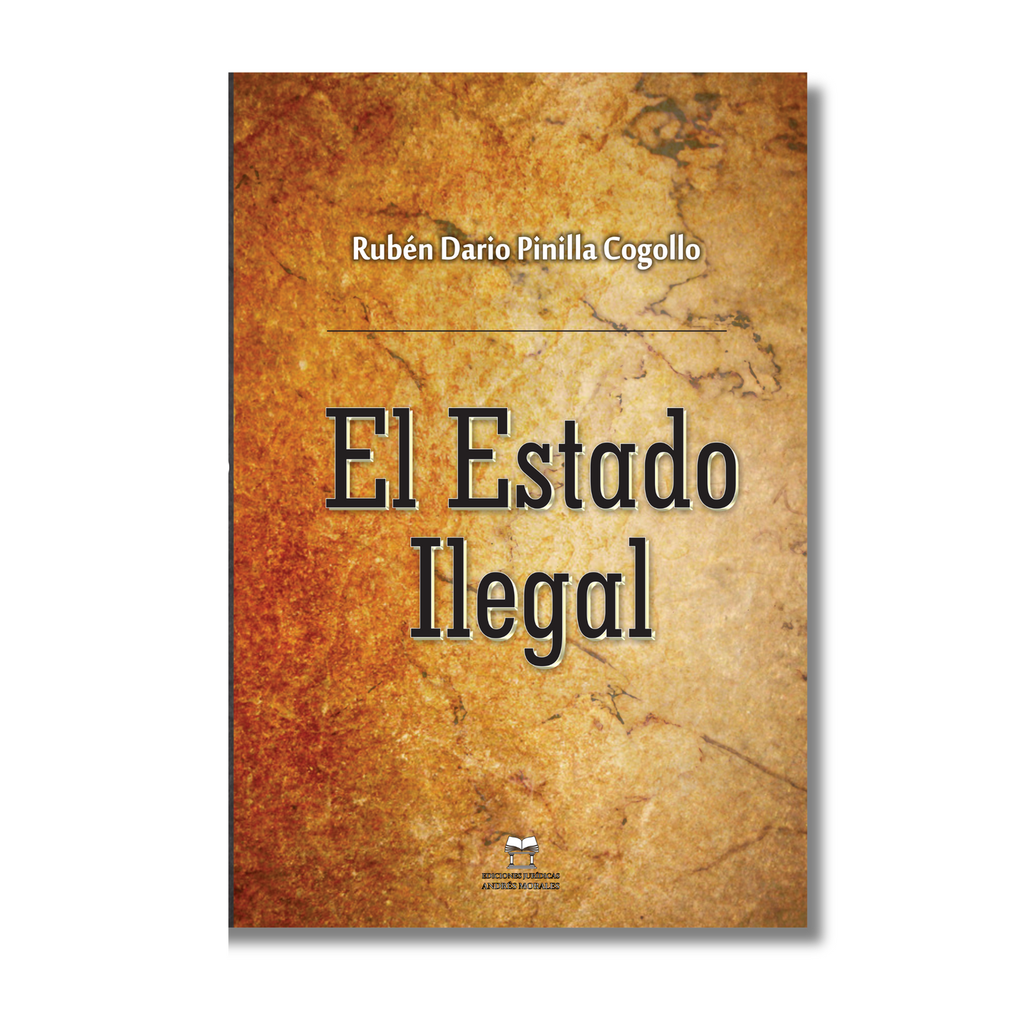 EL ESTADO ILEGAL