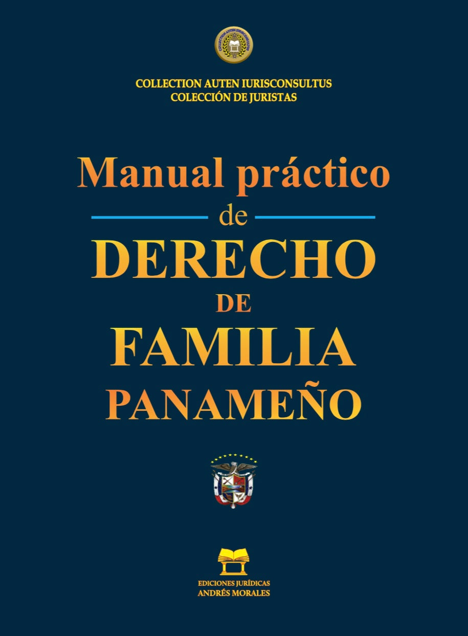 Manual práctico de DERECHO DE FAMILIA PANAMEÑO